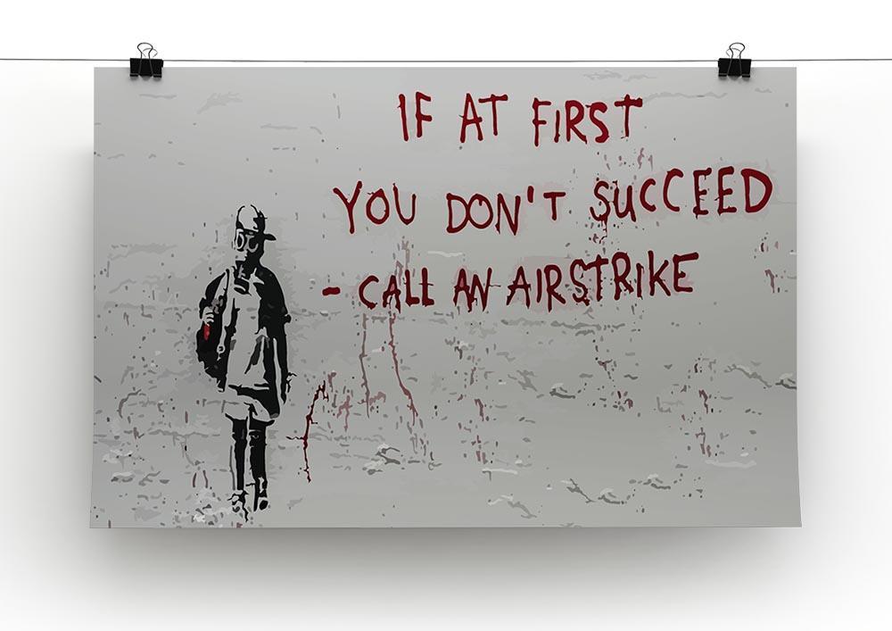 Banksy Call An Airstrike Canvas Print or Poster - Canvas Art Rocks - 2