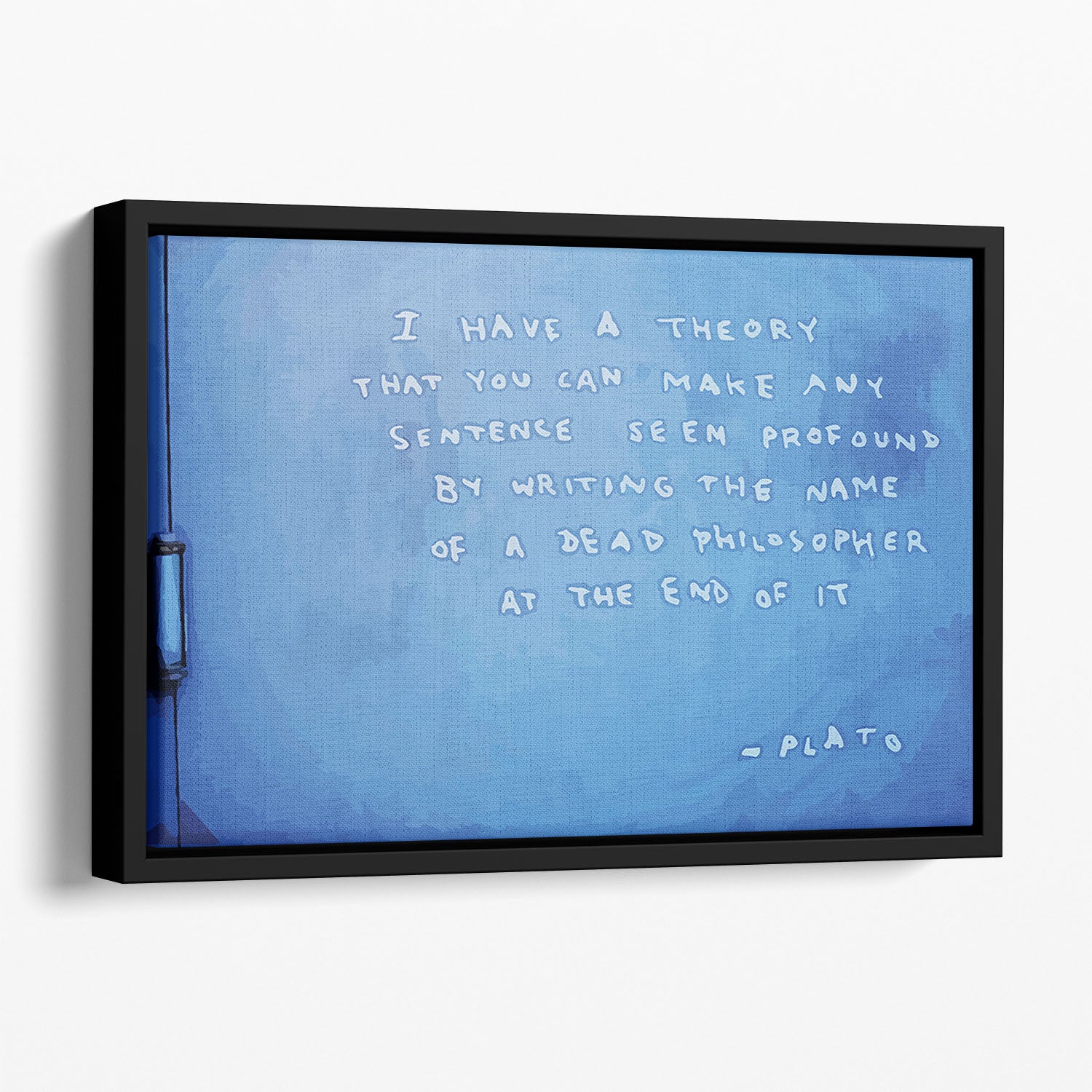Banksy Fake Plato Quote Floating Framed Canvas - Canvas Art Rocks - 1