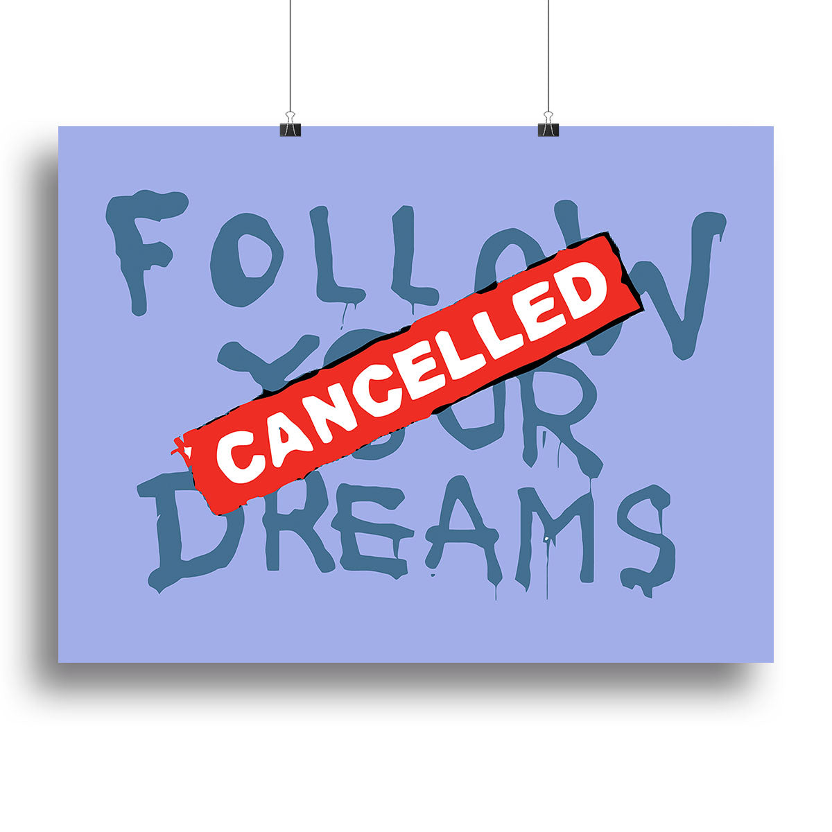 Banksy Follow Your Dreams Blue Canvas Print or Poster - Canvas Art Rocks - 2