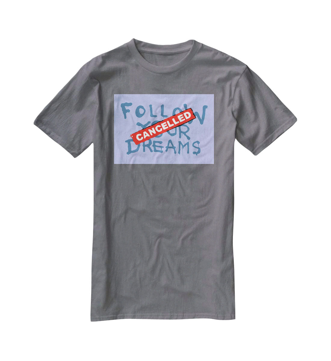 Banksy Follow Your Dreams Blue T-Shirt - Canvas Art Rocks - 3