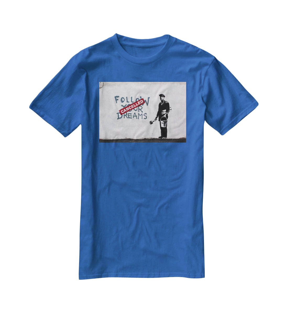 Banksy Follow Your Dreams T-Shirt - Canvas Art Rocks - 2