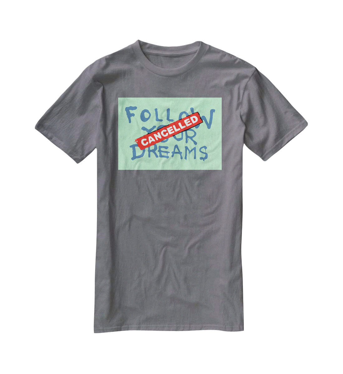 Banksy Follow Your Dreams Green T-Shirt - Canvas Art Rocks - 3