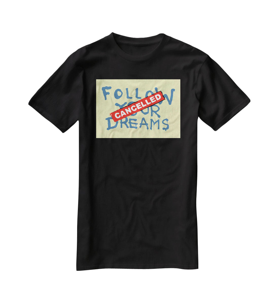 Banksy Follow Your Dreams Yellow T-Shirt - Canvas Art Rocks - 1