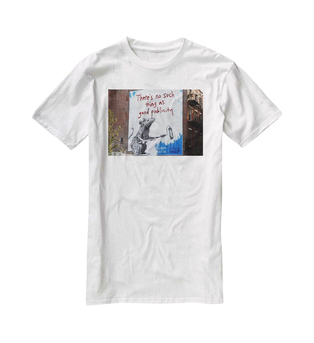 Banksy No Such Thing As Good Publicity T-Shirt - Canvas Art Rocks - 5