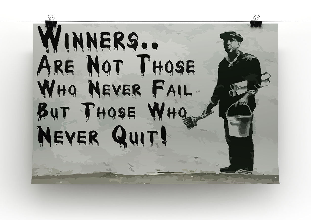 Banksy Winners Are Not Canvas Print or Poster - Canvas Art Rocks