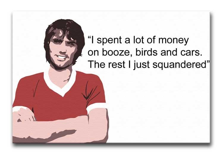 George Best Booze Birds and Cars Print - Canvas Art Rocks - 1