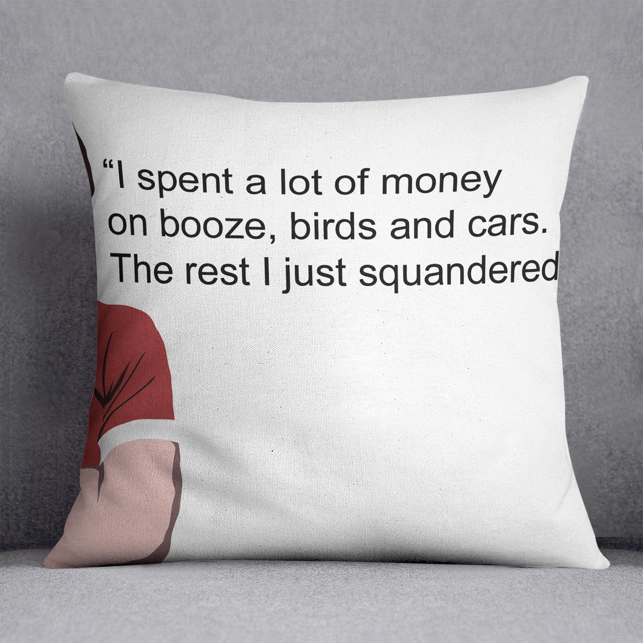 George Best Booze Birds and Cars Cushion