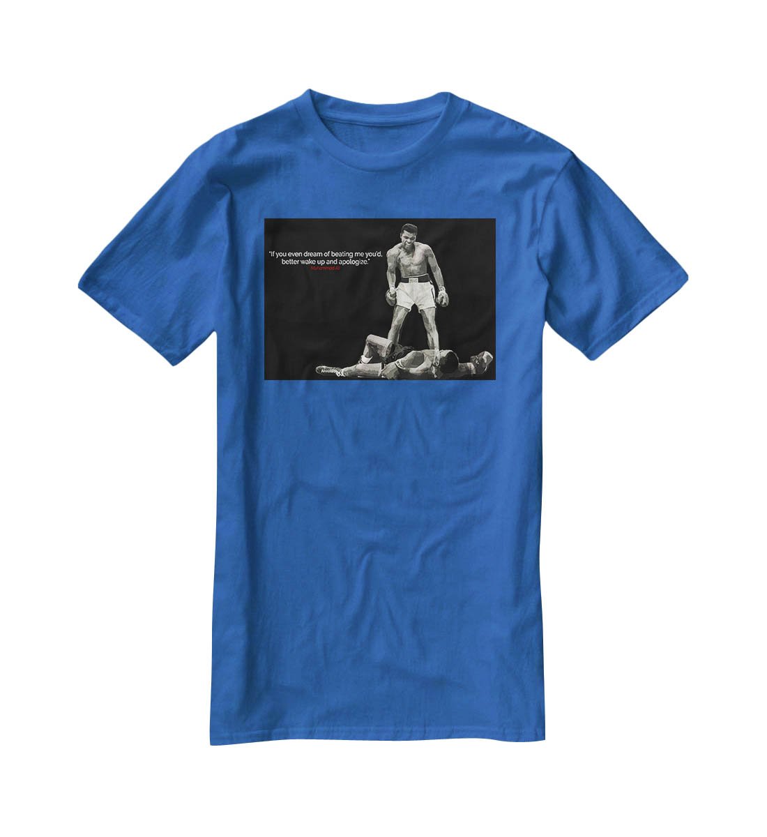 Muhammad Ali Dream Of Beating Me T-Shirt - Canvas Art Rocks - 2