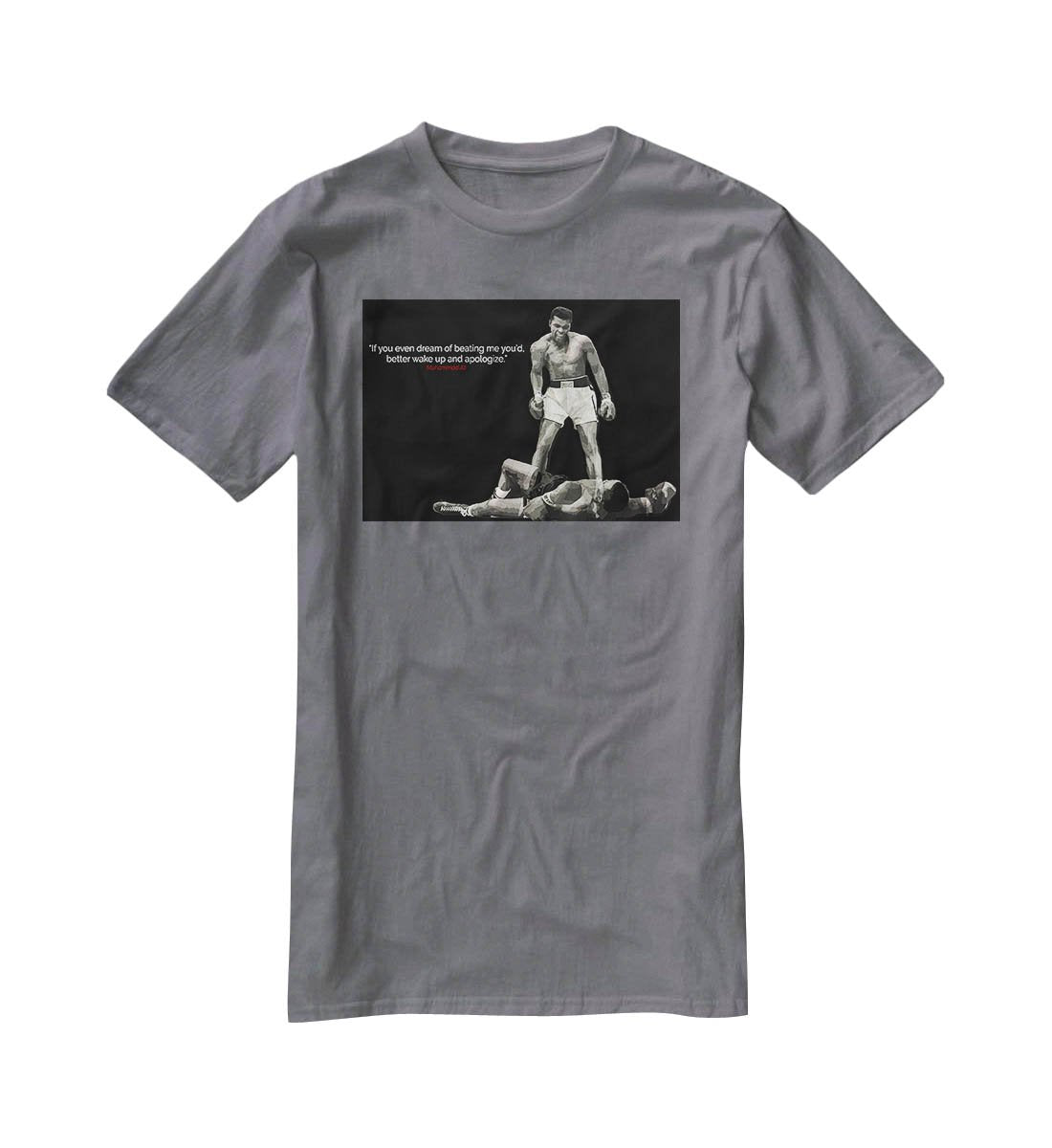 Muhammad Ali Dream Of Beating Me T-Shirt - Canvas Art Rocks - 3
